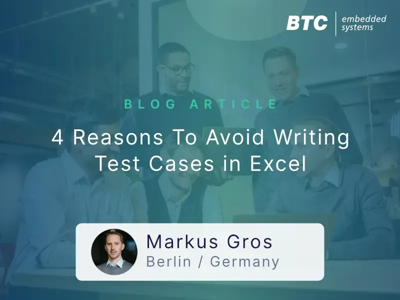 4 reasons to avoid writing test cases in Excel